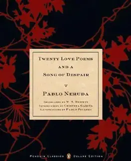 Cudzojazyčná literatúra Twenty Love Poems and a Song of Despair - Pablo Neruda