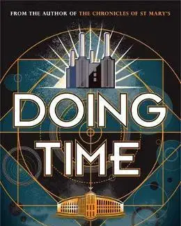 Sci-fi a fantasy Doing Time - Jodi Taylor