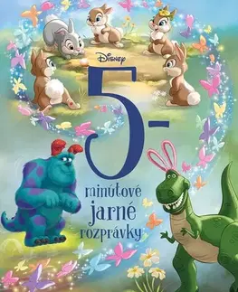 Rozprávky Disney - 5-minútové jarné rozprávky - Kolektív autorov