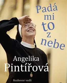 Fejtóny, rozhovory, reportáže Pintířová Angelika - Padá mi to z nebe - Jan Paulas