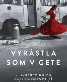 Skutočné príbehy Vyrástla som v gete - Eliška Tanzer