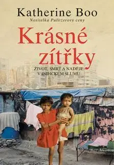 Svetová beletria Krásné zítřky - Katherine Boo