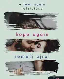 Romantická beletria Hope Again - Remélj újra! Újrakezdés 4. - Mona Kasten
