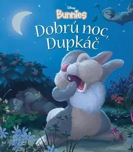 Leporelá, krabičky, puzzle knihy Disney Bunnies - Dobrú noc, Dupkáč! - Kolektív autorov