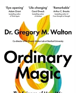 Psychiatria a psychológia Ordinary Magic - Gregory M. Walton