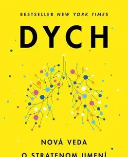 Alternatívna medicína - ostatné Dych - James Nestor