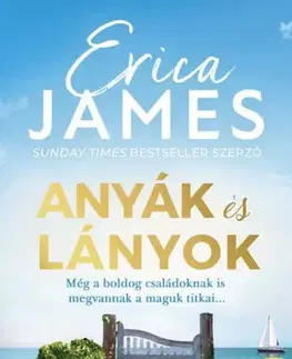 Svetová beletria Anyák és lányok - Erica James