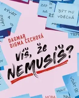 Česká beletria Víš, že nemusíš? - Dagmar Digma Čechová