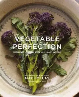 Kuchárske knihy Vegetable Perfection - Mat Follas