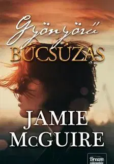 Romantická beletria Gyönyörű búcsúzás (Beautiful-sorozat 5. rész) - Jamie McGuire