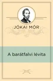Svetová beletria A barátfalvi lévita - Mór Jókai