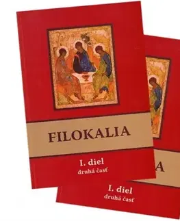 Kresťanstvo Filokalia I. diel (prvá + druhá časť)