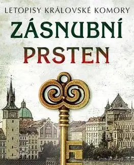 Historické romány Zásnubní prsten - Letopisy královské komory - Vlastimil Vondruška