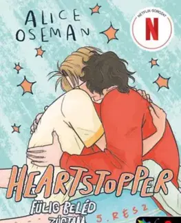Young adults Heartstopper 5. - Szívdobbanás - Fülig beléd zúgtam 5. - képregény - Alice Osemanová