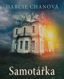 Svetová beletria Samotářka z Mill River - Darcie Chanová