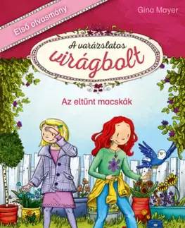Rozprávky Az eltűnt macskák - A varázslatos virágbolt 1. - Gina Mayerová