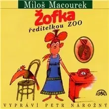 Pre deti a mládež SUPRAPHON a.s. Žofka ředitelkou zoo