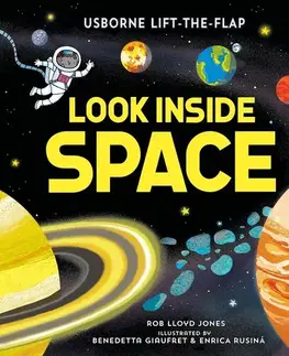 Vesmír Look Inside Space - Lloyd Jones Rob,Benedetta Giaufret,Enrica Rusina