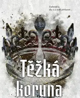 Erotická beletria Podsvětí Chicaga 6: Těžká koruna - Sophie Lark,Jana Milotová