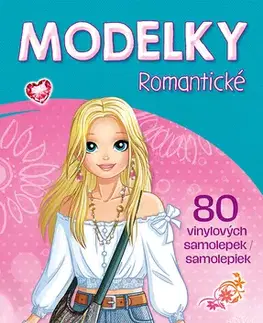 Nalepovačky, vystrihovačky, skladačky Modelky romantické (CZ/SK vydanie)
