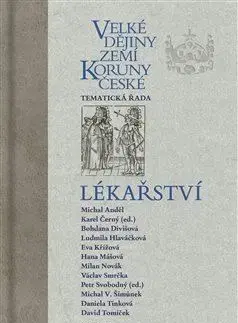 Svetové dejiny, dejiny štátov Velké dějiny zemí Koruny české - Lékařství - Karel Černý