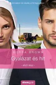 Erotická beletria Gyalázat és hit - Borsa Brown