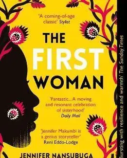 Svetová beletria The First Woman - Jennifer Nansubuga Makumbi