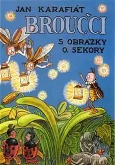 Rozprávky Broučci - Jan Karafiát