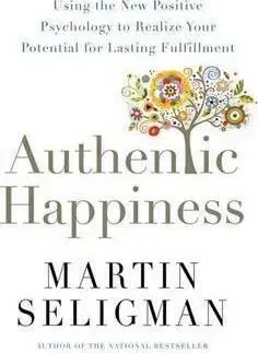 Cudzojazyčná literatúra Authentic Happiness - Martin Seligman