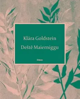 Poézia Deště Maierniggu - Klára Goldstein