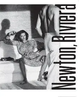 Fotografia Newton, Riviera - Helmut Newton