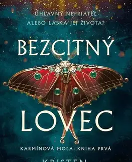 Young adults Bezcitný lovec - Karmínová moľa 1 - Kristen Ciccarelli,Mária Koscelníková