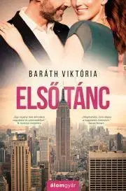 Romantická beletria Első tánc - Viktória Baráth