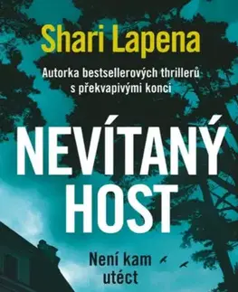 Detektívky, trilery, horory Nevítaný host, 2. vydání - Shari Lapena,Jana Kunová