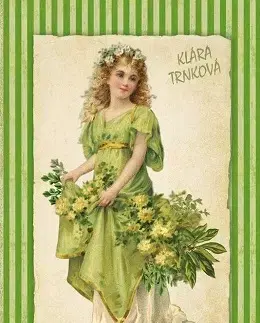 Korenie, bylinky, ingrediencie Babiččiny bylinkové recepty pro voňavé vaření - Klára Trnková