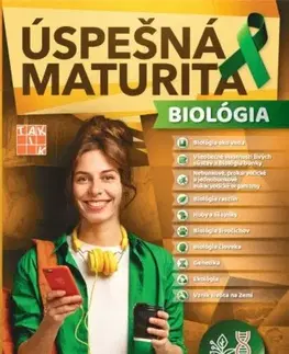 Maturity - Ostatné Úspešná maturita: Biológia - Kolektív autorov
