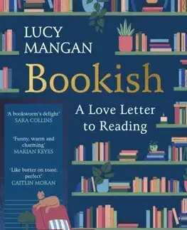 Beletria - ostatné Bookish - Lucy Mangan