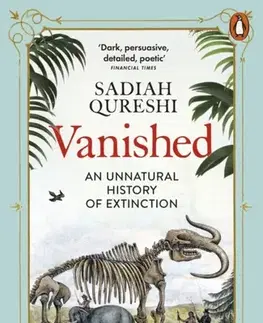 Biológia, fauna a flóra Vanished - Sadiah Qureshi