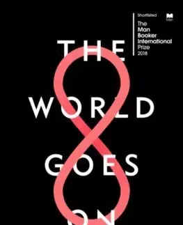 Svetová beletria The World Goes On - László Krasznahorkai