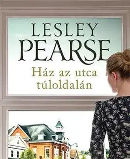 Romantická beletria Ház az utca túloldalán - Lesley Pearse