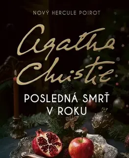 Detektívky, trilery, horory Posledná smrť v roku - Sophie Hannahová,Barbora Andrezálová