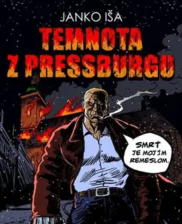 Sci-fi a fantasy Temnota z Pressburgu - Janko Iša