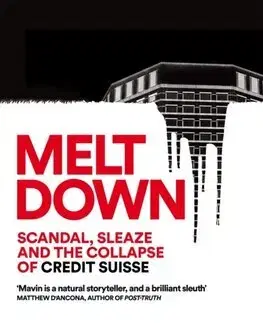 Fejtóny, rozhovory, reportáže Meltdown - Duncan Mavin