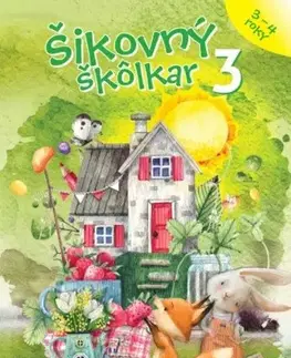 Pre predškolákov Šikovný škôlkar 3 PZ - Lucia Škrobáková