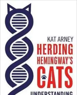 Medicína Herding Hemingway`s Cat - Kat Arney