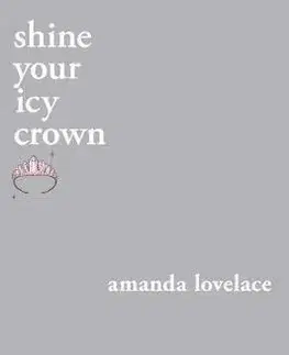 Svetová poézia shine your icy crown - Amanda