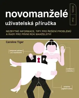 Partnerstvo Novomanželé - uživatelská příručka, 2. vydání - Caroline Tiger