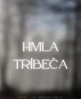 Sci-fi a fantasy Hmla Tríbeča - Miroslav Tóth