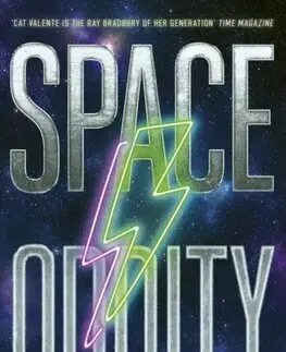 Sci-fi a fantasy Space Oddity - Catherynne M. Valente
