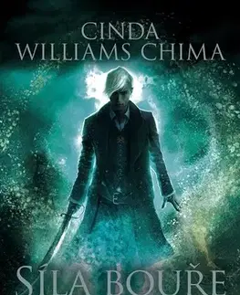 Fantasy, upíri Sedmíříší v troskách 3: Síla bouře - Cinda Williams Chima,Zuzana Halamíčková